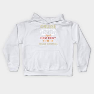 Most Likely Cruise Family Vacation Cruise squade 2024 Summer Kids Hoodie
